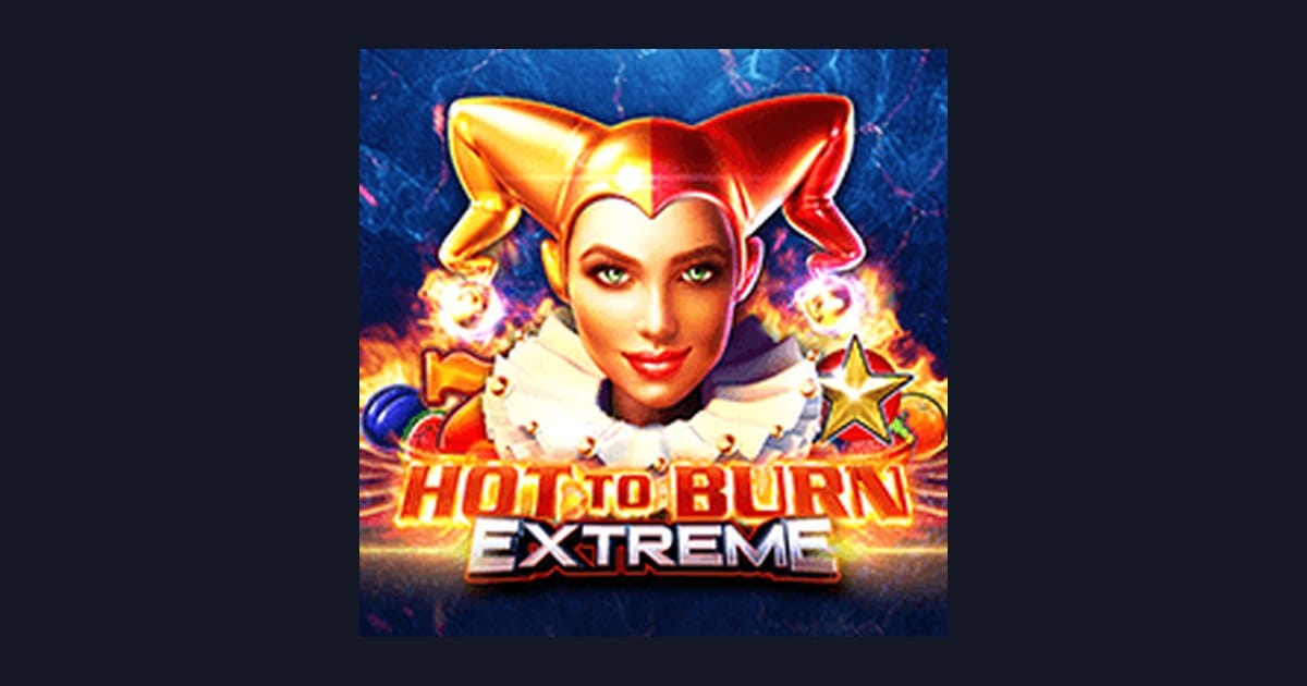 Rasakan Sensasi Hot To Burn Extreme dengan Deposit Pulsa Tanpa Potongan